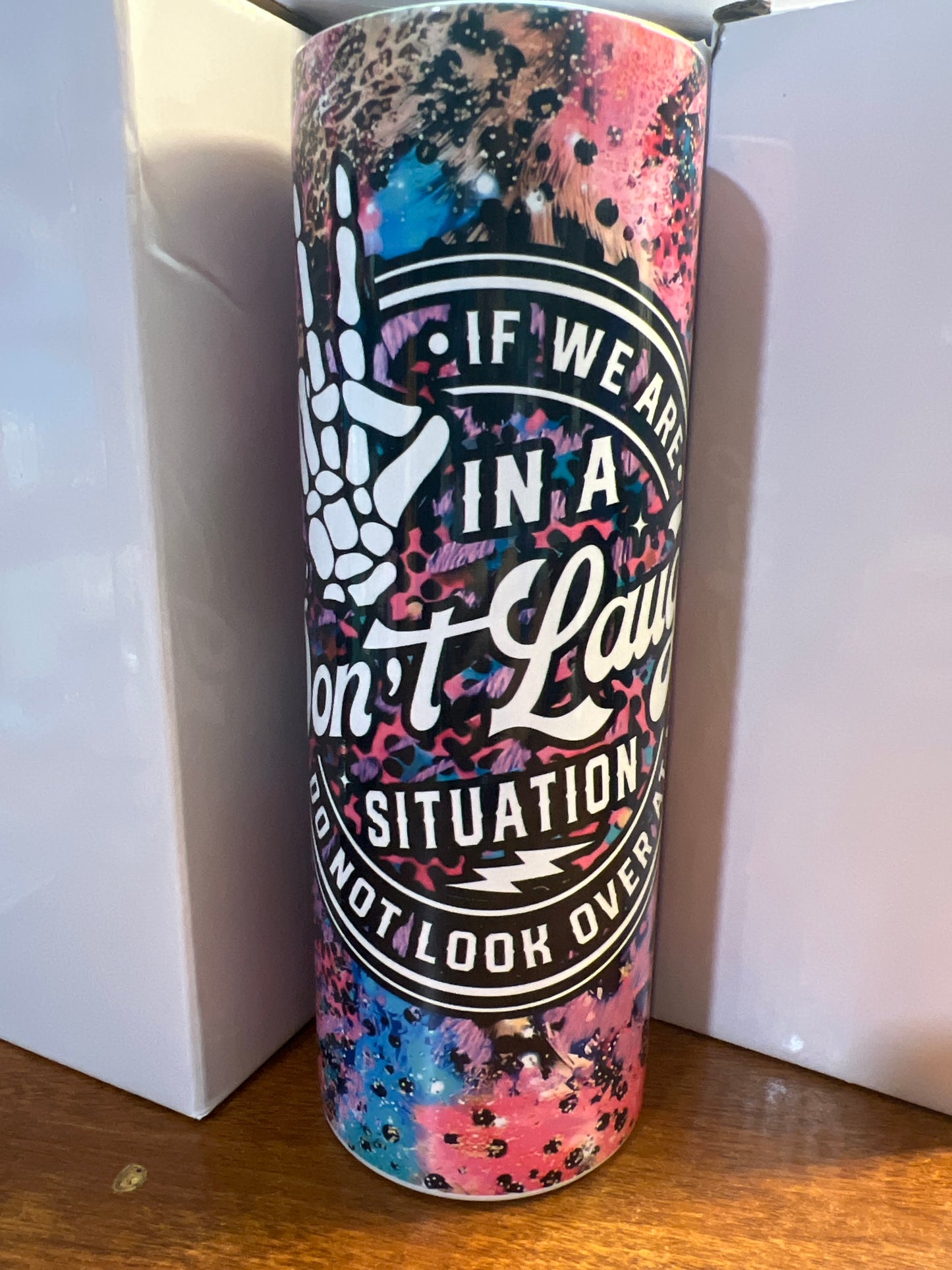 20 oz tumbler - Situation