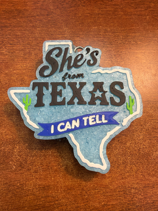 Freshie - She's from Texas (made to order only)