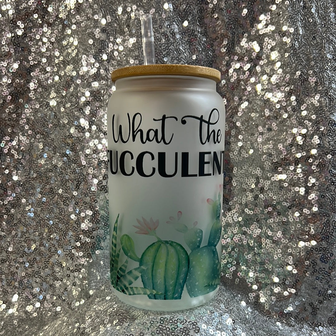 16 oz frosted glass Libby can - what the f&cculent